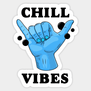 Chill Vibes Sticker